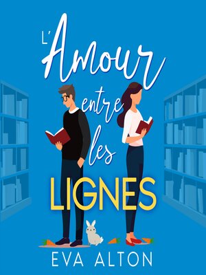 cover image of L'Amour Entre les Lignes